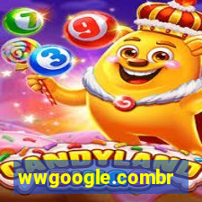 wwgoogle.combr