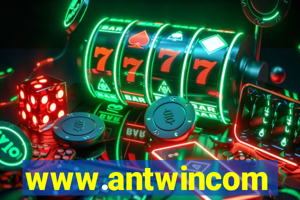 www.antwincom