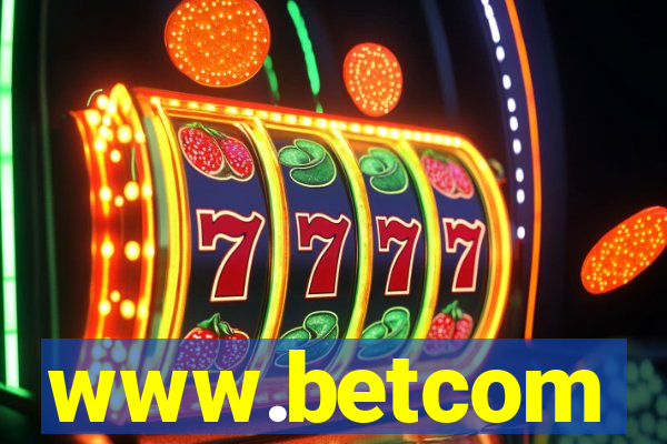 www.betcom