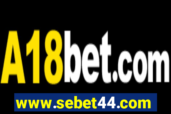 www.sebet44.com