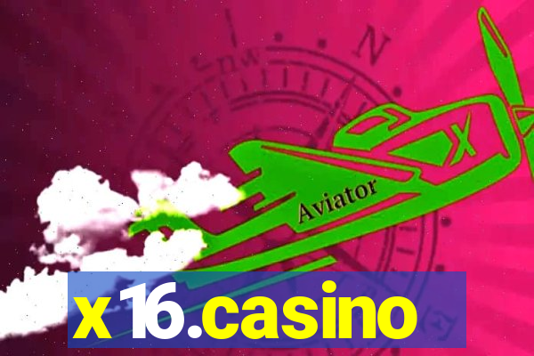 x16.casino