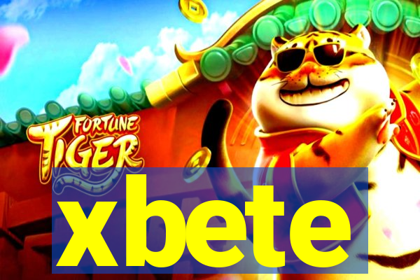 xbete