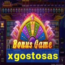 xgostosas