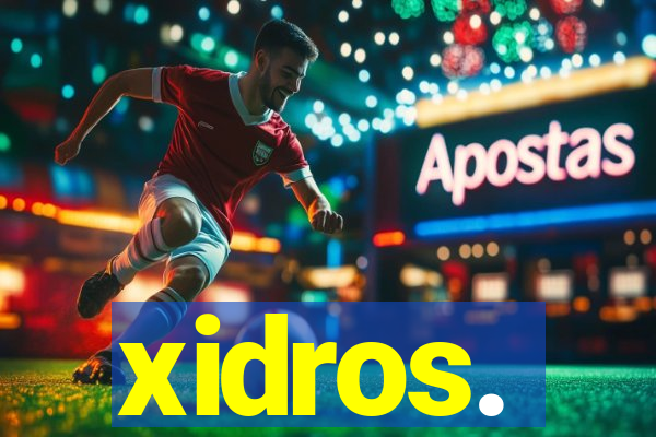 xidros.