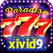 xivid9