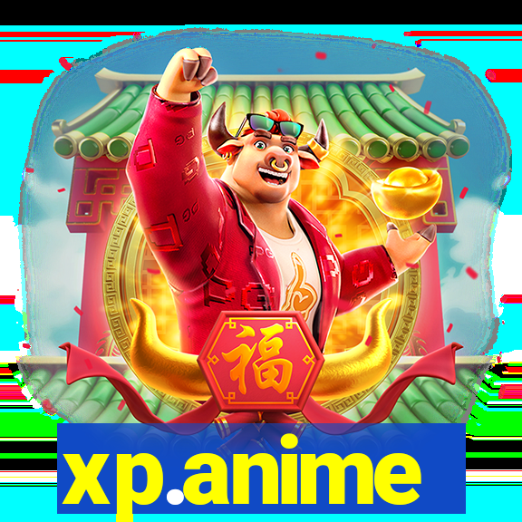 xp.anime