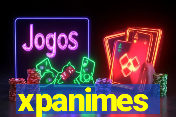 xpanimes