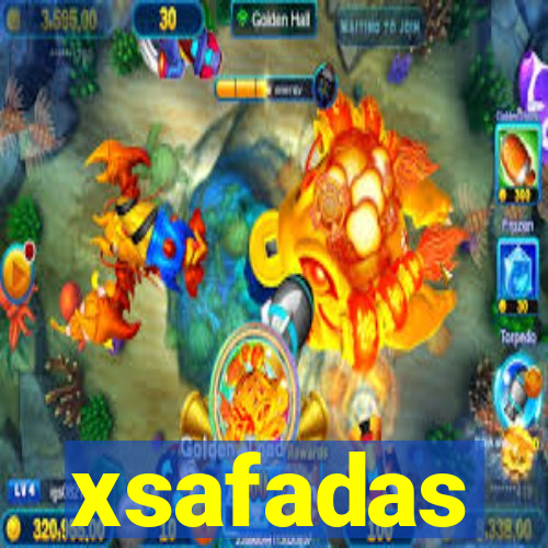 xsafadas