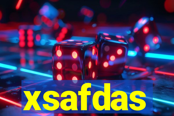 xsafdas