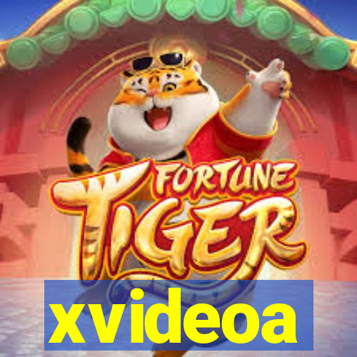 xvideoa