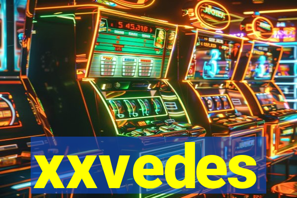 xxvedes