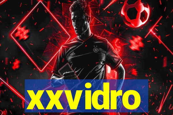 xxvidro