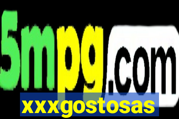 xxxgostosas