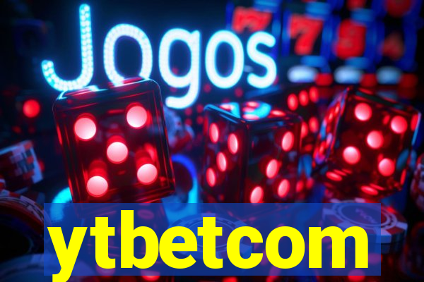 ytbetcom